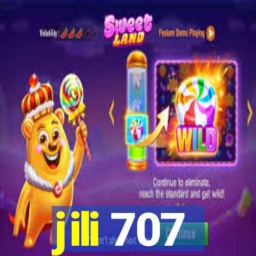 jili 707